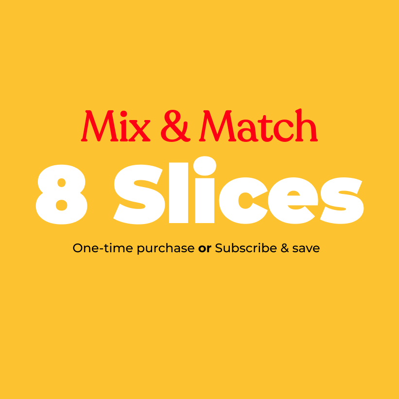 8 Slices